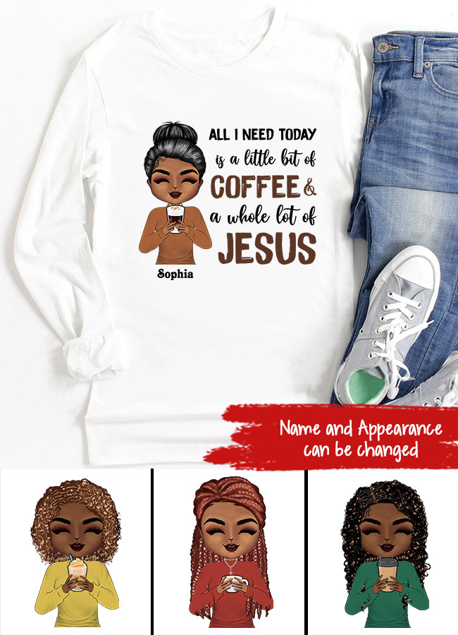 Coffee and Jesus Shirt, Funny Christian Shirt, Black Woman T shirt, Jesus Shirt, Jesus Love Shirt.