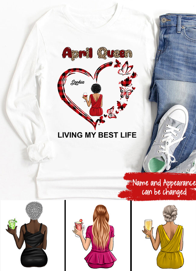 April Birthday Shirt, Custom Birthday Shirt, Queens Born In April, April Birthday Gifts, April shirts for Woman
