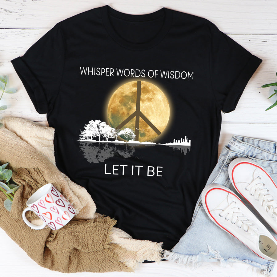 Let It Be Shirt, Hippie Soul Shirt, Vintage Hippie Shirts, Whisper Words Of Wisdom Shirt, Guitar Lover Unisex Cotton Tshirt