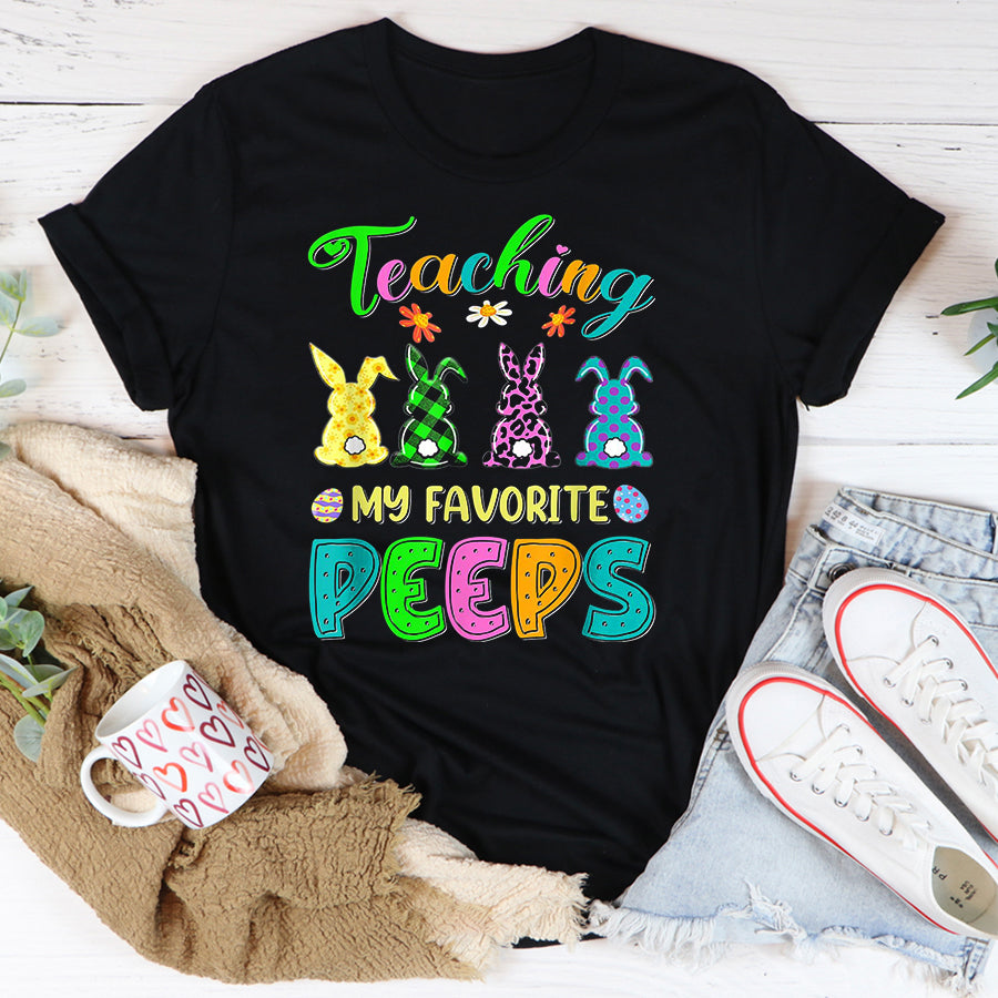 Easter Shirt Teaching My Favorite Peeps Easter Day Funny Teacher Presents T-Shirt Funny Easter Gift For Girls and Women